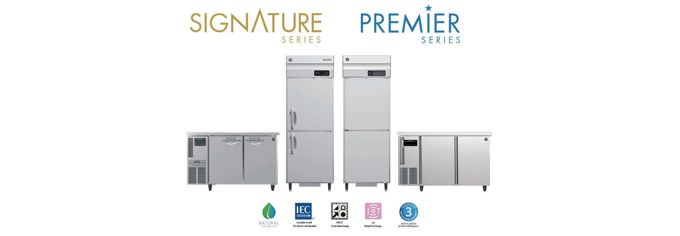 HOSHIZAKI Signature & Premier Series official launch in website NOW !